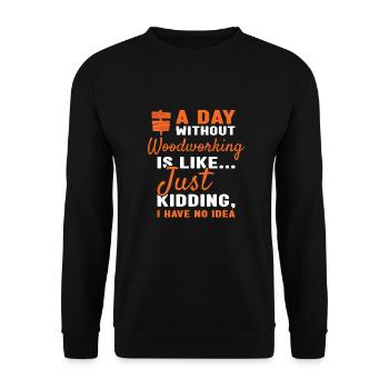 Menuisier Une journée sans travail du bois - Sweat-shirt Unisexe - noir - Devant - Alina (178cm) & Michal (187cm)