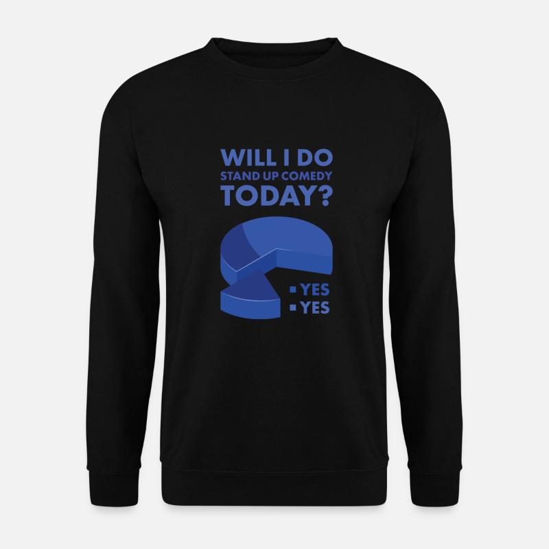 Comedian Will I Knit Today - Unisex Pullover - Schwarz
