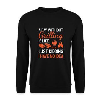 Griller A Day Without Grilling - Unisex Pullover - Schwarz - Vorne - Alina (178cm) & Michal (187cm)