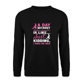 Gymnaste Une journée sans gymnastique rythmique - Sweat-shirt Unisexe - noir - Devant - Alina (178cm) & Michal (187cm)