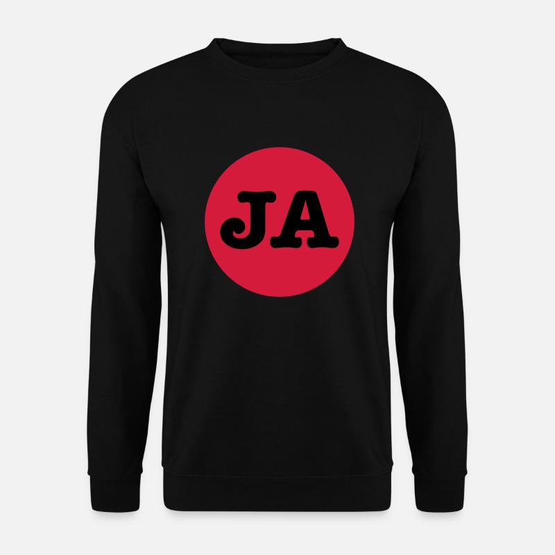 JA - für JA-Sager - Unisex Pullover - Schwarz