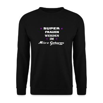 März Geburtstag - Unisex Pullover - Schwarz - Vorne - Alina (178cm) & Michal (187cm)