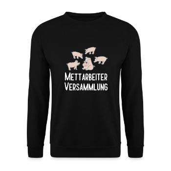 Mettarbeiterversammlung - Unisex Pullover - Schwarz - Vorne - Alina (178cm) & Michal (187cm)