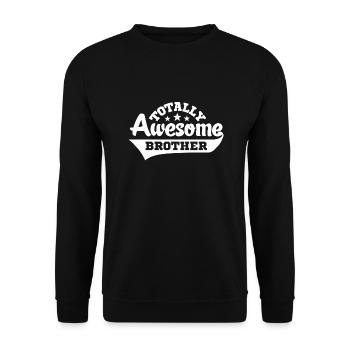 totally awesome brother - Unisex Sweatshirt - black - Front - Alina (178cm) & Michal (187cm)