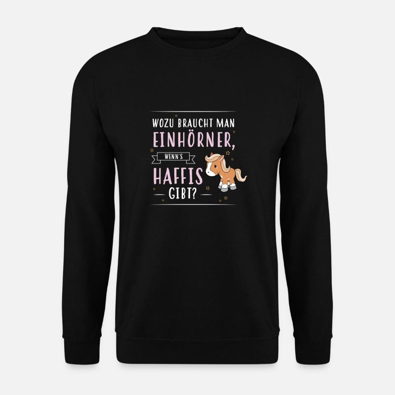 Wozu Einhörner Haflinger - Unisex Pullover - Schwarz