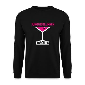 Junggesellinnenabschied - Junggesellin Abschied - Unisex Pullover - Schwarz - Vorne - Alina (178cm) & Michal (187cm)