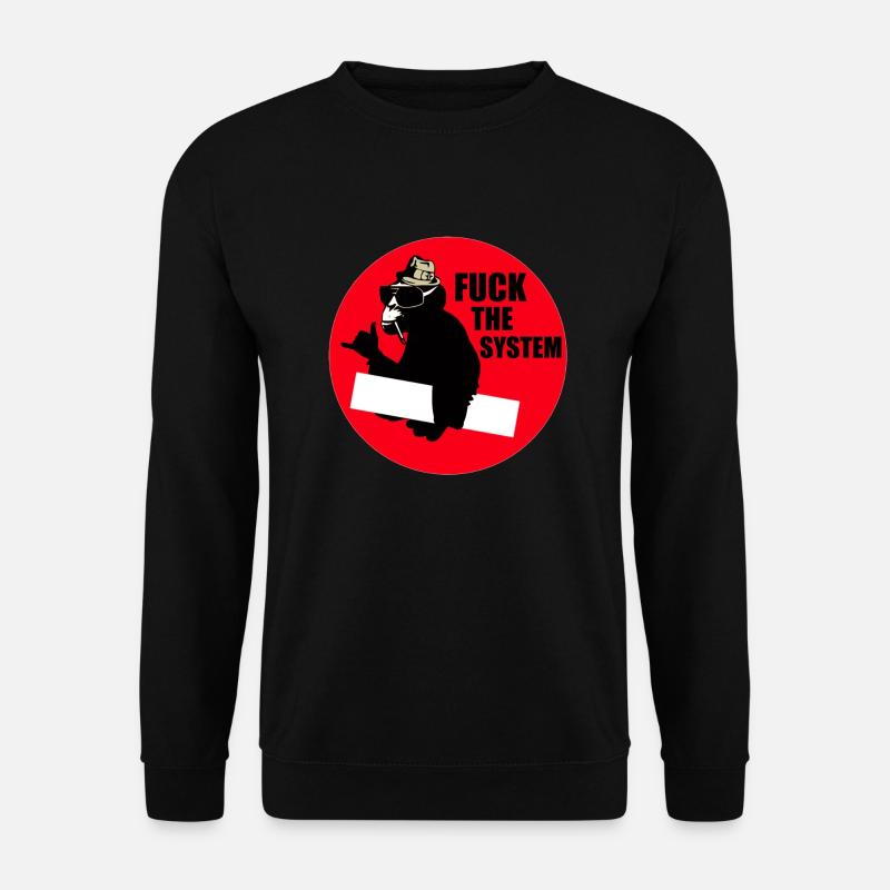 fuck the system - Unisex Pullover - Schwarz