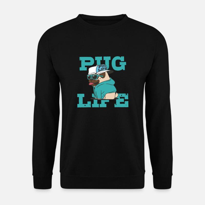 Pug Life - Unisex Pullover - Schwarz