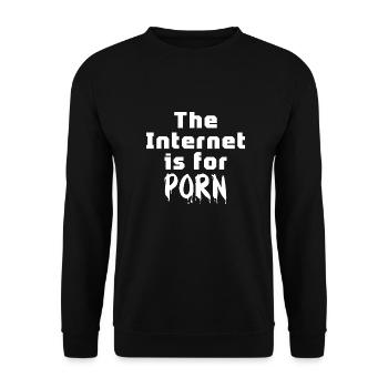 The Internet is for PORN - Unisex Pullover - Schwarz - Vorne - Alina (178cm) & Michal (187cm)