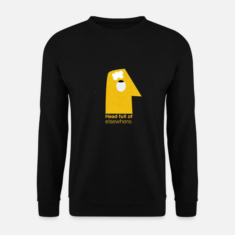 Im Geist ganz woanders | Head full of elsewhere - Unisex Pullover - Schwarz
