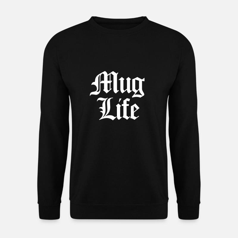 Mug Life (Pun) white - Unisex Pullover - Schwarz