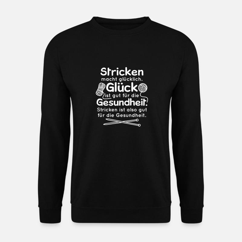 Wolle Nadeln Stricken Glücklich und Gesundheit - Unisex Pullover - Schwarz