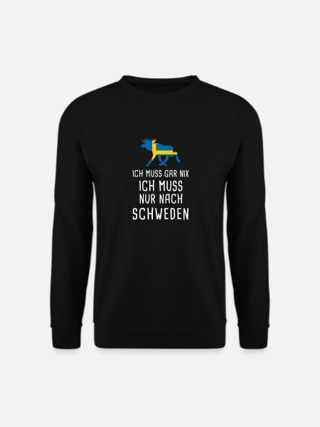 Ich muss nach SCHWEDEN Sverige Elch Geschenk - Unisex Pullover - Schwarz