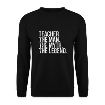 Lehrer Mann Mythos Legende - Unisex Pullover - Schwarz - Vorne - Alina (178cm) & Michal (187cm)