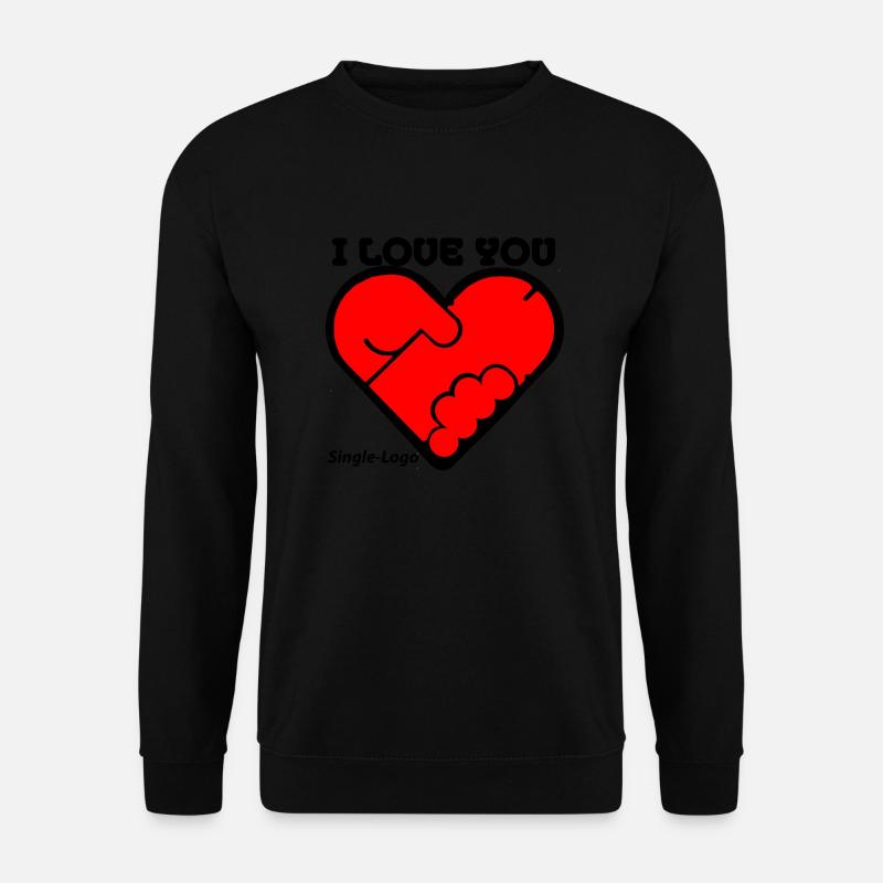 I LOVE YOU - Unisex Pullover - Schwarz