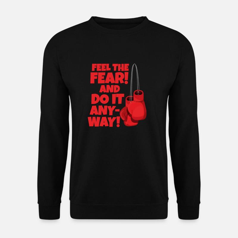 Fell the fear, Boxen - Unisex Pullover - Schwarz