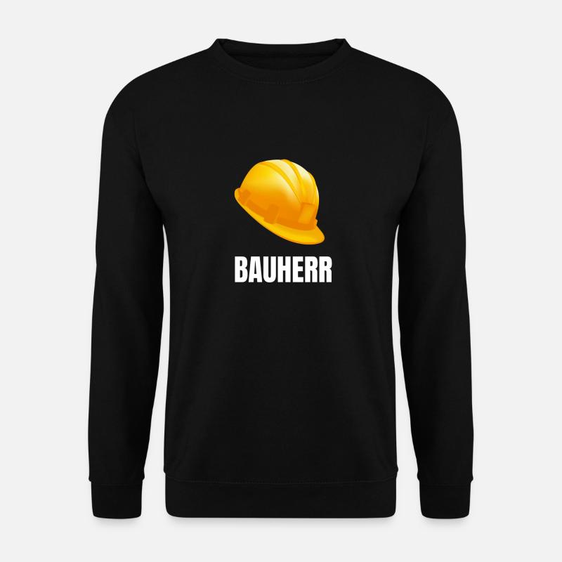 Bauherr Bauhelm - Unisex Pullover - Schwarz