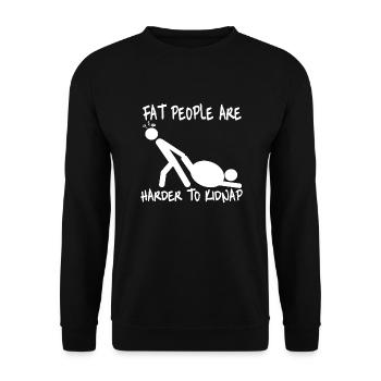 Fat People are Harder to Kidnap - Unisex Sweatshirt - black - Front - Alina (178cm) & Michal (187cm)