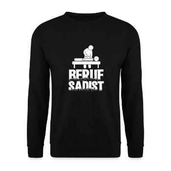 Beruf Sadist | Physiotherapeuten Physio Geschenke - Unisex Pullover - Schwarz - Vorne - Alina (178cm) & Michal (187cm)