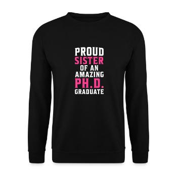 Soeur fière d'un étonnant cadeau de doctorat en doctorat - Sweat-shirt Unisexe - noir - Devant - Alina (178cm) & Michal (187cm)