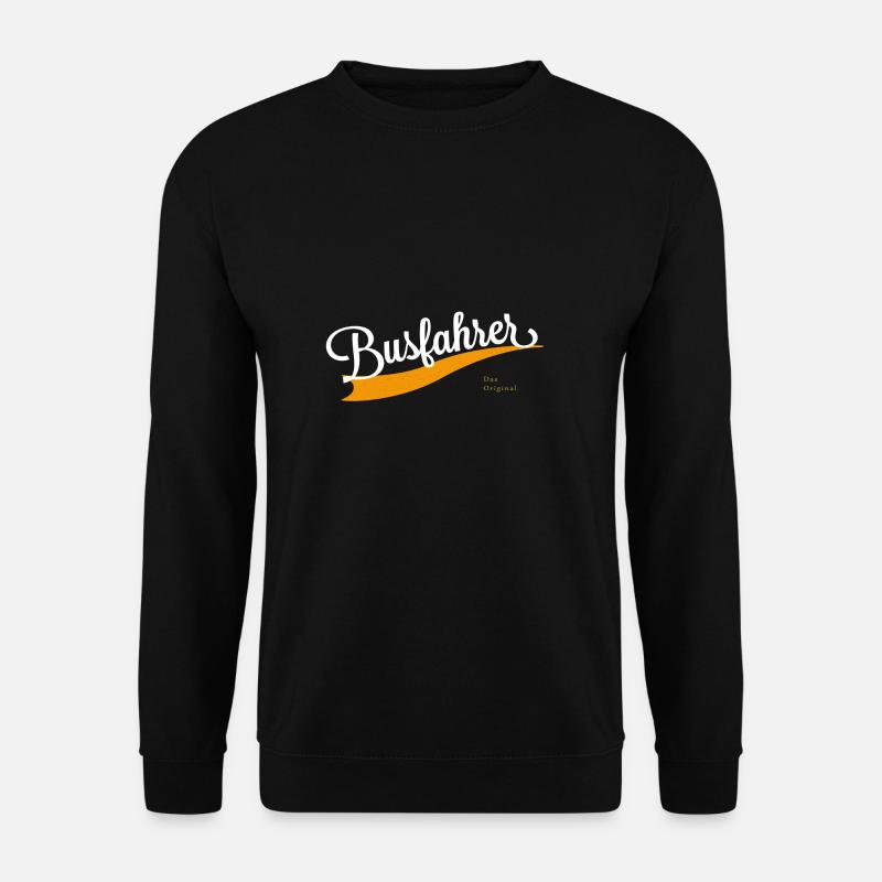 Busfahrer Schriftzug - Unisex Pullover - Schwarz