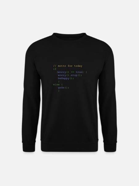 php code don' t worry be happy nerdshirt - Unisex Pullover - Schwarz