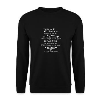 Shakespeare Love Me Or Hate Me - Unisex Pullover - Schwarz - Vorne - Alina (178cm) & Michal (187cm)