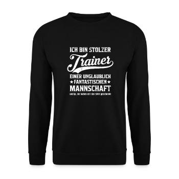 Ich bin stolzer Trainer Coach Geschenk - Unisex Pullover - Schwarz - Vorne - Alina (178cm) & Michal (187cm)