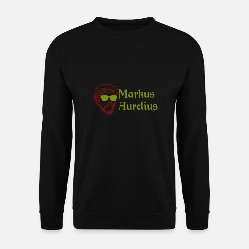 Stoïque Marcus Aurelius stoïcisme drôle cadeau - Sweat-shirt Unisexe - noir