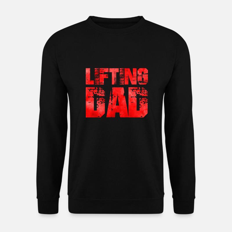 dad lifting - Unisex Pullover - Schwarz