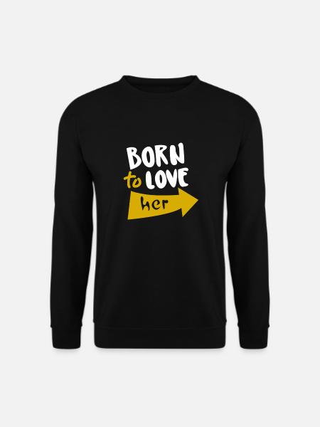 Né pour l’aimer - Sweat-shirt Unisexe - noir