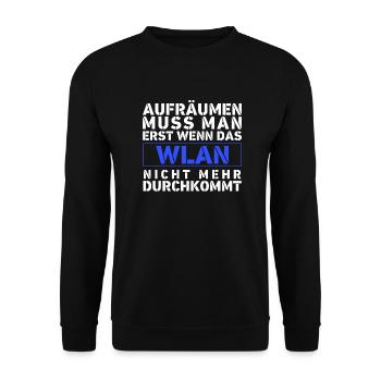Aufräumen muss man erst wenn das WLAN nicht geht - Unisex Pullover - Schwarz - Vorne - Alina (178cm) & Michal (187cm)