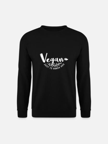 Vegan Sprüche | Veganer Veggie Fleischlos Geschenk - Unisex Pullover - Schwarz