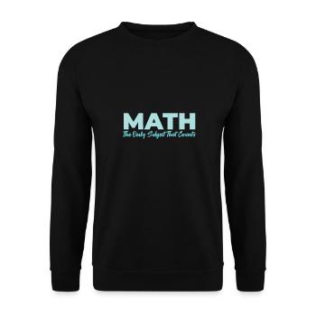 Math Le seul sujet qui compte Idée cadeau - Sweat-shirt Unisexe - noir - Devant - Alina (178cm) & Michal (187cm)