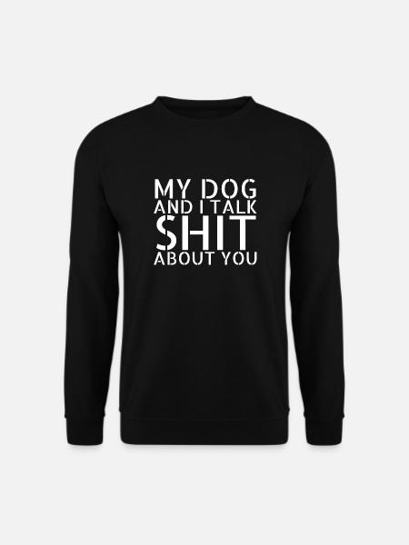 dog - my dog and I - Unisex Pullover - Schwarz