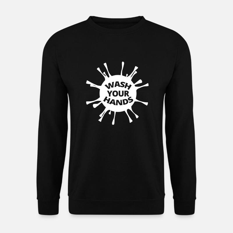 Lavez-vous les mains en blanc - Sweat-shirt Unisexe - noir