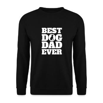 Best Dog Dad Ever Hundebesitzer Lustiges Geschenk - Unisex Pullover - Schwarz - Vorne - Alina (178cm) & Michal (187cm)