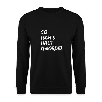 So isch's halt gworde! - Unisex Pullover - Schwarz - Vorne - Alina (178cm) & Michal (187cm)