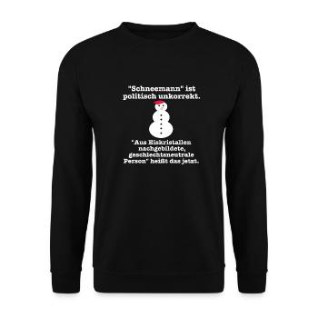 Schneemann - politische unkorrekt - Gendern - Unisex Pullover - Schwarz - Vorne - Alina (178cm) & Michal (187cm)