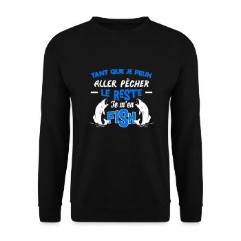 Tant que je peux aller pêcher, je m'en Fish. - Sweat-shirt Unisexe - noir - Devant - Alina (178cm) & Michal (187cm)