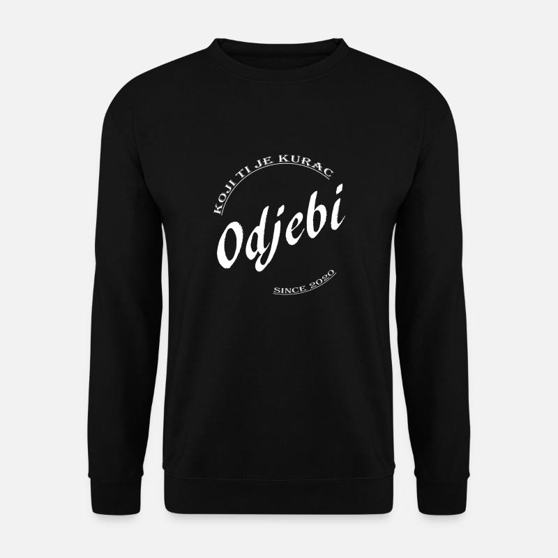 odjebi weis - Unisex Pullover - Schwarz