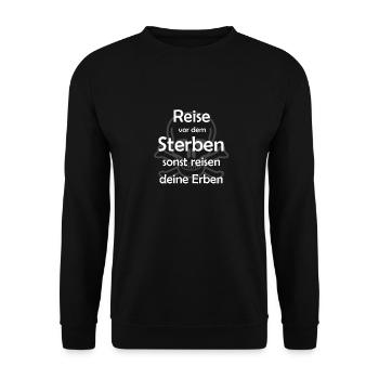 Reisen Reise Urlaub lustiger cooler Spruch - Unisex Pullover - Schwarz - Vorne - Alina (178cm) & Michal (187cm)