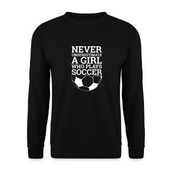 Never underestimate a girl who plays soccer Gift - Sweat-shirt Unisexe - noir - Devant - Alina (178cm) & Michal (187cm)