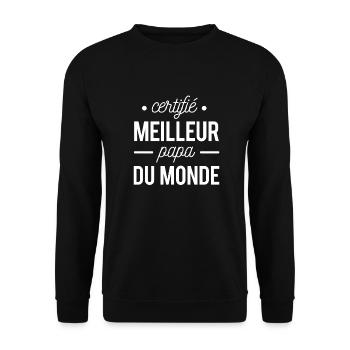 Certifié meilleur papa du monde - Sweat-shirt Unisexe - noir - Devant - Alina (178cm) & Michal (187cm)