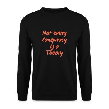 Tous les complots ne sont pas une théorie - Sweat-shirt Unisexe - noir - Devant - Alina (178cm) & Michal (187cm)