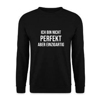 Ich bin nicht perfekt aber einzigartig - Unisex Pullover - Schwarz - Vorne - Alina (178cm) & Michal (187cm)