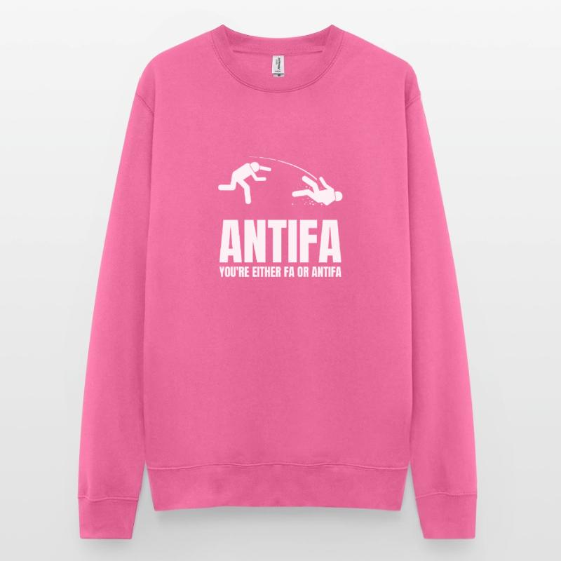 Antifa - Du bist entweder Fa oder Antifa Unisex Pullover