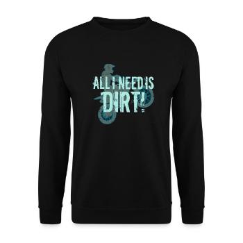 Tout ce dont j'ai besoin, c'est de la saleté - MX - Sweat-shirt Unisexe - noir - Devant - Alina (178cm) & Michal (187cm)