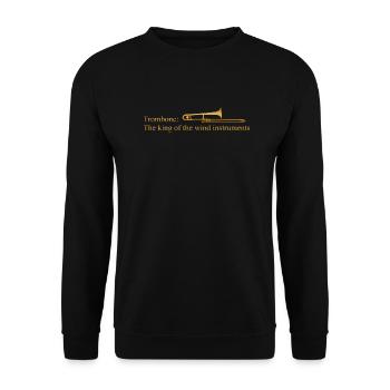 Trombone The King Of The Windinstruments - Unisex Pullover - Schwarz - Vorne - Alina (178cm) & Michal (187cm)