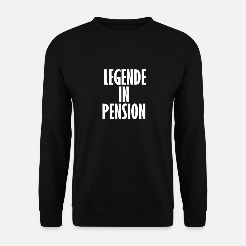 Legende in Pension - Unisex Pullover - Schwarz